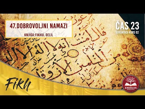 47.Dobrovoljni namazi | Čas 23 Fikhul delil | dr.Zijad Ljakić