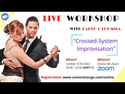 Tango Workshop LIVE with Pablo & Ludmila 13.03.2022
