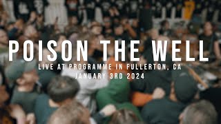 (197 Media) Poison The Well - 01/03/2024