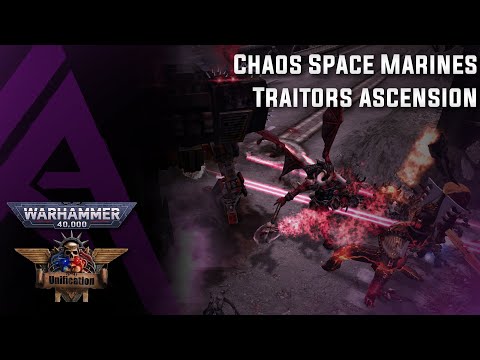 Dawn of War Unification v5.9.1 - Chaos Space Marines - Traitors Ascension