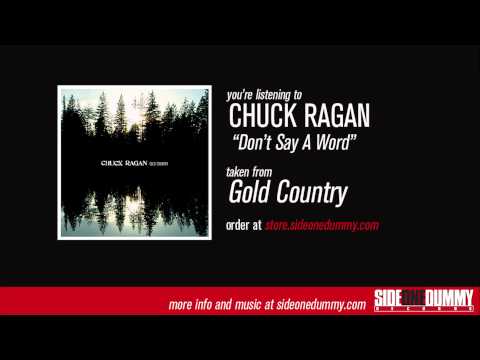 Don't Say a Word - Chuck Ragan