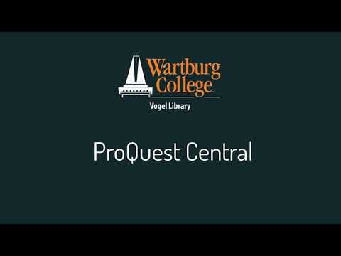 ProQuest Central: Multi-use database and search skills