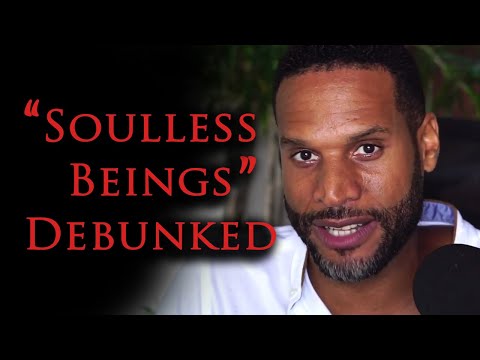 Sevan Bomar - Why There Are No "Soulless Beings" [12/01/2019]