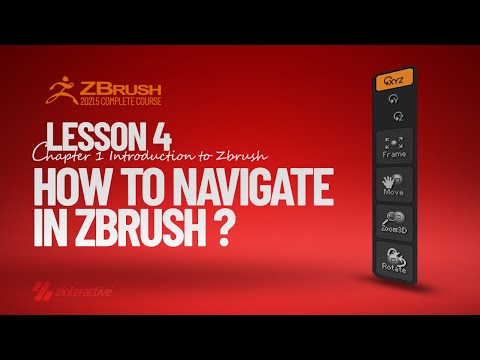 How to Navigate in Zbrush | Lesson 4 | Chapter 1 | Zbrush 2021.5 Essentials Training