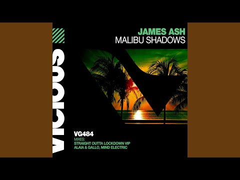 Malibu Shadows (Alaia & Gallo Remix)