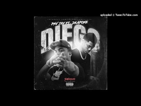 PNV JAY FT. DKAPONE-DIEGO (OFFICIAL AUDIO)