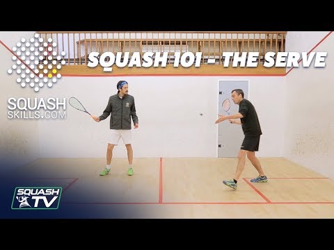 Squash 101 - Improve Your Serve