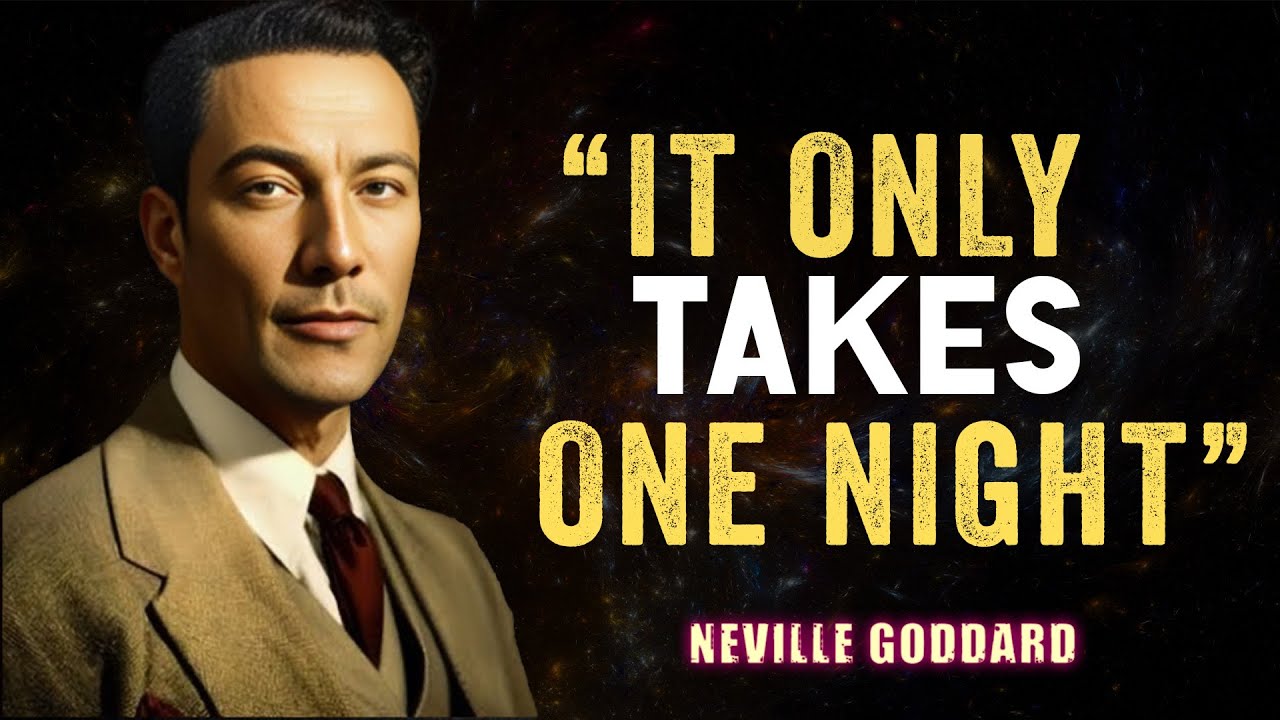 Just One Night To Manifest Success - Neville Goddard