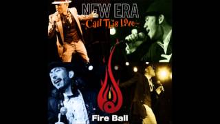 FIRE BALL / True　love　Never　Die