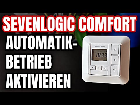 Jarolift Sevenlogic Comfort Automatikbetrieb aktivieren