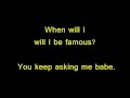 bros - when i will be famous ? with lyrics