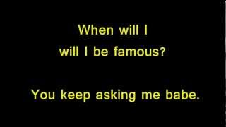 bros - when i will be famous ? with lyrics