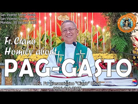 Fr. Ciano Homily about PAG-GASTO - 1/30/2023