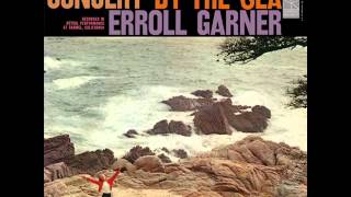 Erroll Garner Trio in Carmel - "CONCERT BY THE SEA", Side A