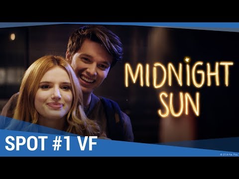 MIDNIGHT SUN - Spot "Les rêves deviennent réalité" VF
