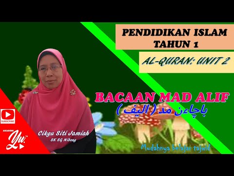 BACAAN MAD ALIF ( PENDIDIKAN ISLAM TAHUN 1)