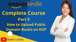 How to Upload Public Domain Books On KDP.