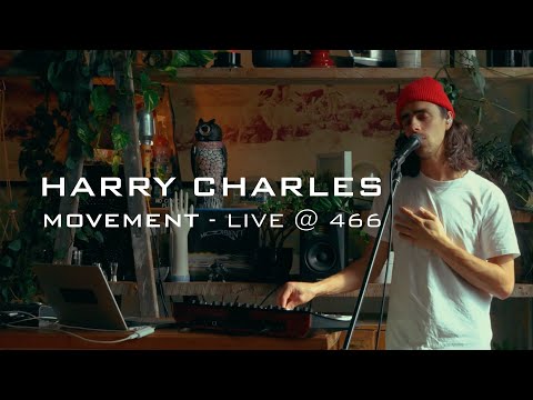 Harry Charles - Movement - Full Album Live at 466