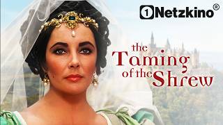 Der Widerspenstigen Zähmung (GANZER FILM mit ELIZABETH TAYLOR, Liebeskomödie auf Deutsch komplett)