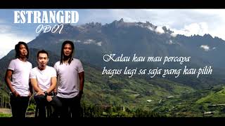 Download lagu Estranged - Odoi (Lirik/Lyrics) mp3 Download lagu Estranged - Odoi (Lirik/Lyrics) mp3