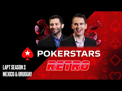 LAPT SEASON 2: MEXICO AND URUGUAY ♠️ PokerStars Retro ♠️  PokerStars