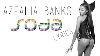 Azealia Banks - Soda (LYRIC VIDEO)
