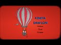 KIMYA DAWSON - "Follow That Dream" (Official Shimmy-Disc Video)