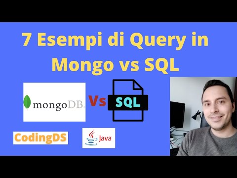 7 Esempi di Query in Mongo vs SQL [ ITA ]