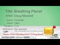 New Free Music 2018 Breathing Planet Doug Maxwell Cinematic Calm YouTube Audio Library BGM