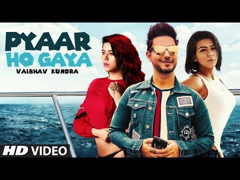 Poster pyaar ho gaya lyrics – vaibhav kundra