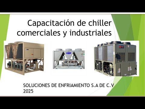 curso intensivo sobre chillers introducción CLASE #1