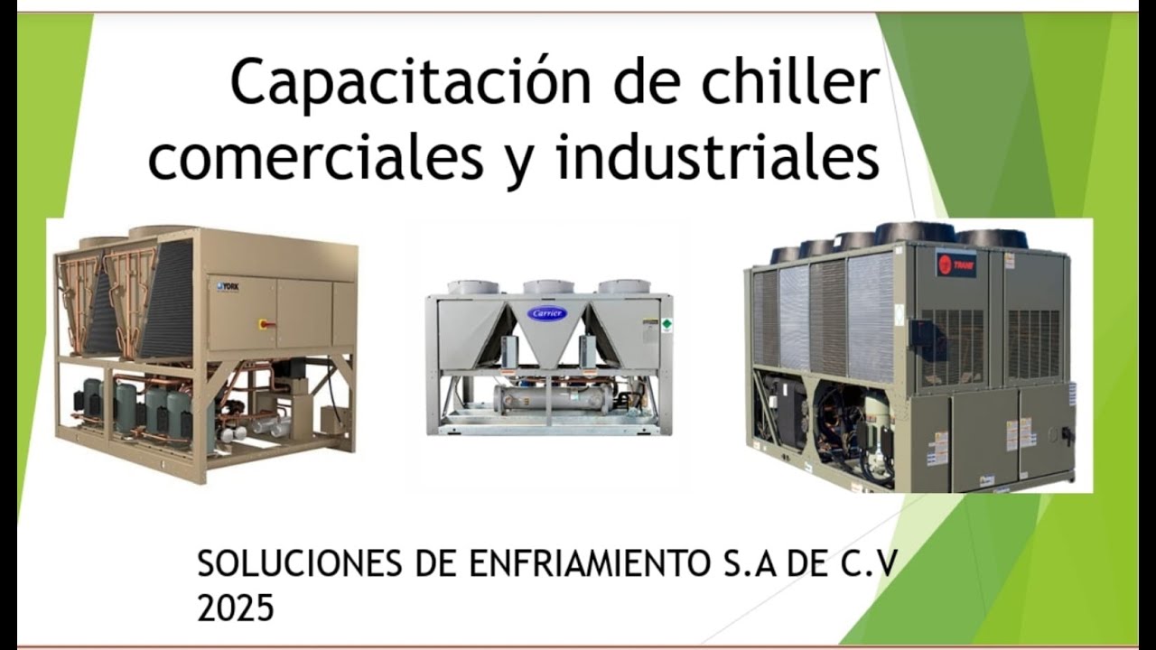 curso intensivo sobre chillers introducción CLASE #1