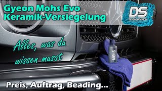 Alles was du zum Gyeon Mohs Evo wissen musst! XXL Guide Auftrag und Leistung