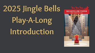 2025 Jingle Bell Advent Introduction
