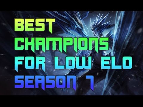 Best Champions For Bronze and Silver Solo Queue Season 7 | Best Champs To Carry Low Elo S7
