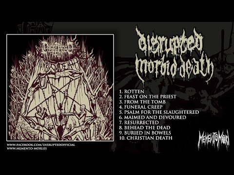 Disrupted - Morbid Death (Full Album, 2015)