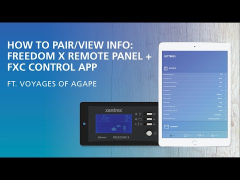 FREEDOM X Remote Panel + FXC Control App - How to Pair + View Critical Info - Voyages of Agape