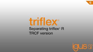 Separating triflex® R TRCF version