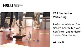 CAS Mediation Vertiefung - Professionalisieren Bearbeiten von Konflikten