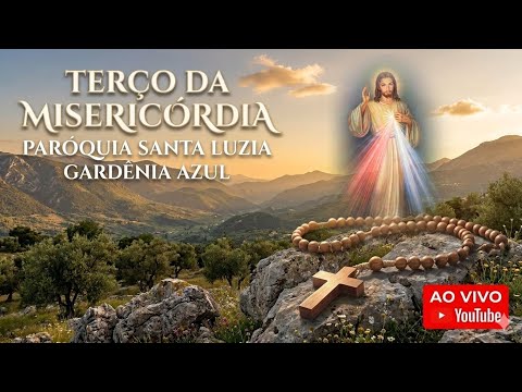 Terço da Misericórdia | 17/09/2026