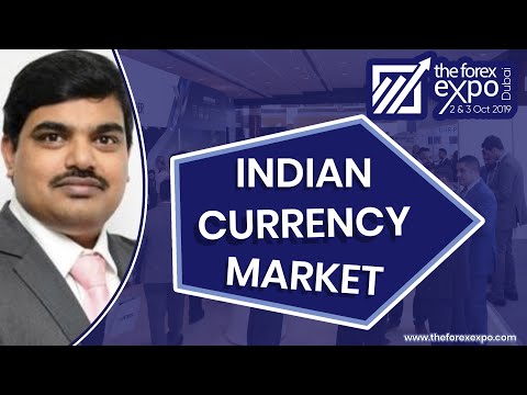 Indian Currency Market - Presentation by Kishore Narne - The Forex Expo - Dubai 2019 - 2nd October