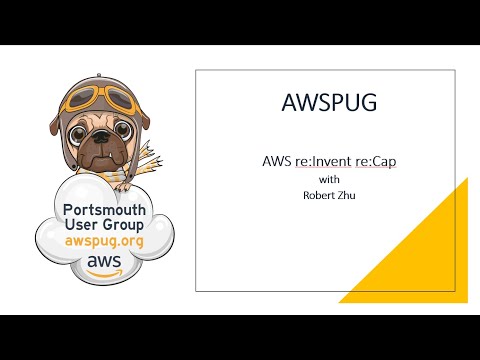 AWS re:Invent 2020 re:cap with Robert Zhu