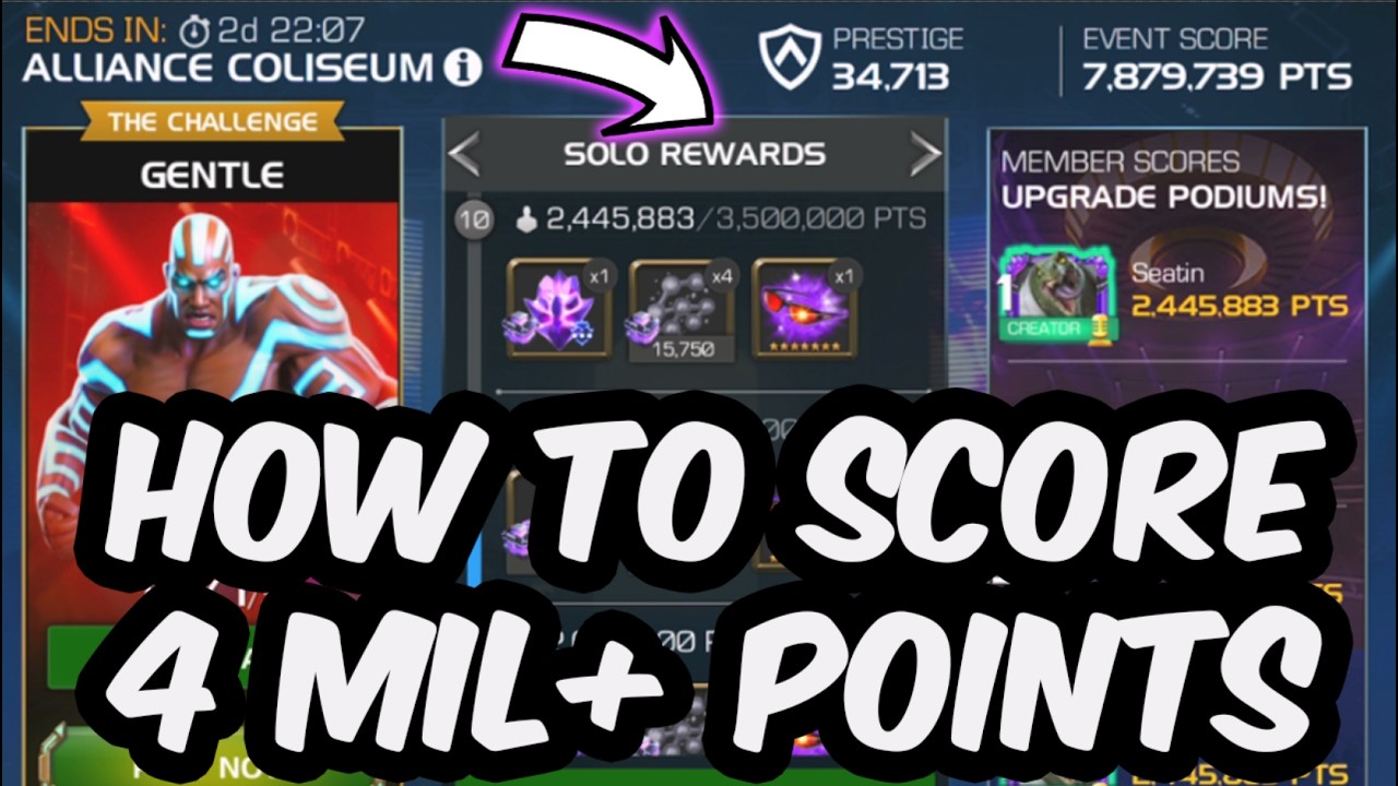 Alliance Coliseum Gentle Guide - How To Score 4 Million Points - Marvel Contest of Champions