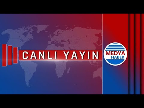 MEDYA HABER TV CANLI YAYIN