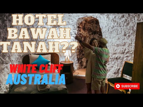 HOTEL BAWAH TANAH AUSTRALIA??? | UNDERGROUND HOTELL WHITE CLIFF