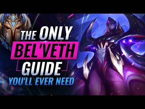 The ONLY Bel'Veth Guide You'll EVER NEED! - League of Legends Season 12