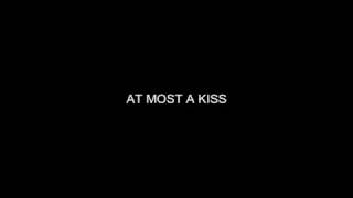 Blossoms - At Most A Kiss (with lyrics)