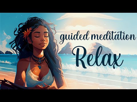20 Minute Relaxation, Guided Meditation, A Calming Beach Visualization