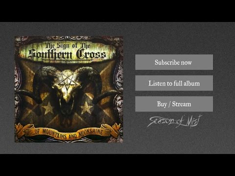 The Sign Of The Southern Cross - The South is Rising