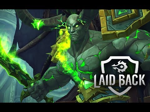 Laid Back vs Fallen Avatar Mythic [ Tomb of Sargeras ]